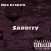 Hbk Derrick - Saddity - Single